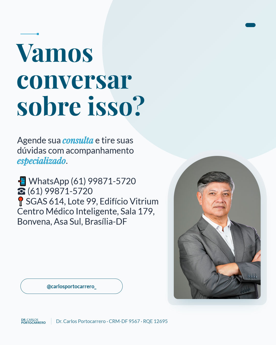 Lâmina final "Vamos conversar sobre isso?", com a foto do Dr. Carlos Portocarrero.