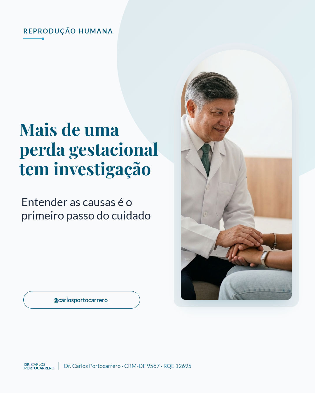 Capa: "Mais de uma perda gestacional tem investigação", com a foto de um médico de jaleco segurando as mãos de uma paciente.