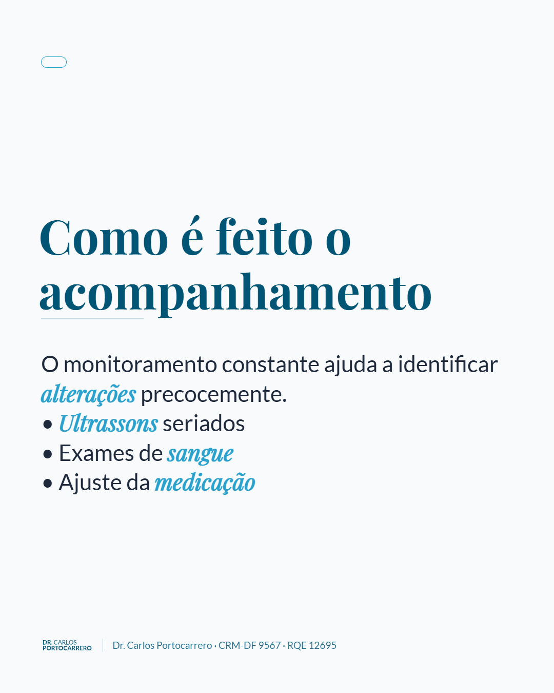 Lâmina "Como é feito o acompanhamento", com três itens.